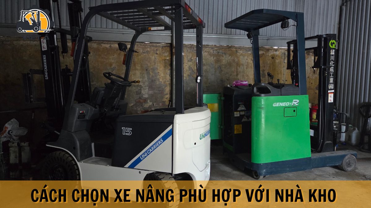 cách chọn xe nâng cho nhà kho