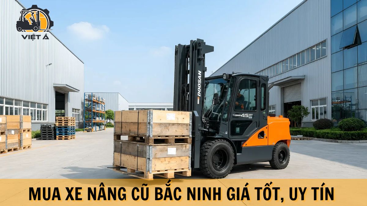 Mua xe nâng cũ Bắc Ninh